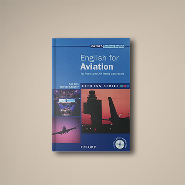 Учебное пособие по авиационному английскому Oxford English for Aviation
